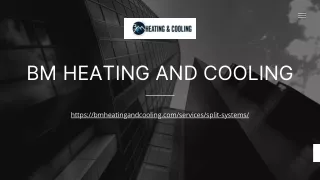 Split System Air Conditioning Bundoora | Bmheatingandcooling.com
