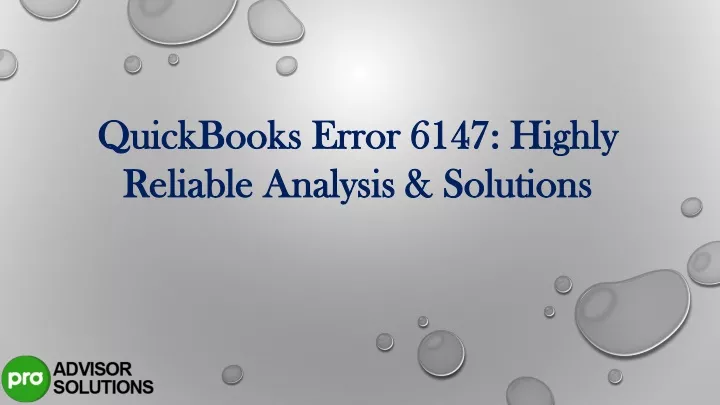 quickbooks error 6147 highly reliable analysis