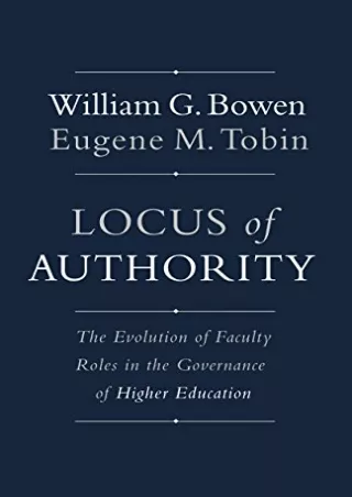 [pdf] epub download Locus of Authority: The Evolution of Faculty Roles in the Go