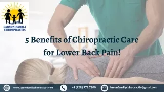 5 Benefits of Chiropractic Care for Lower Back Pain