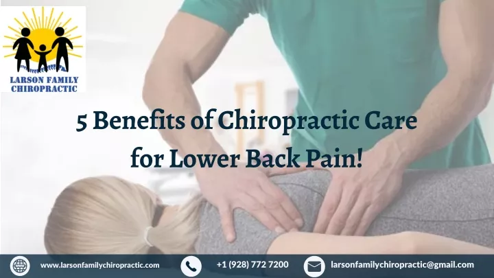 5 benefits of chiropractic care for lower back