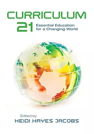 download Curriculum 21: Essential Education for a Changing World (Professional