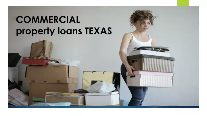 commercial property loans texas