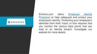 enfortra com offers employee identity protection