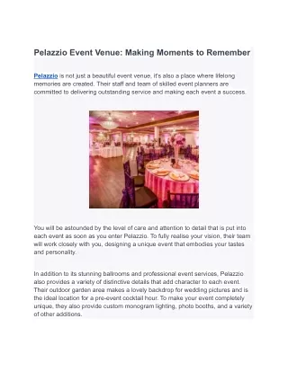 Pelazzio Event Venue Making Moments to Remember