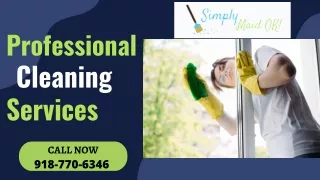 Professional Cleaning Services | Satisfaction Guaranteed | Simply Maid OK