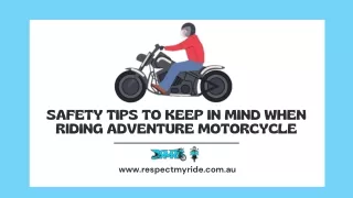 Safety Tips To Keep In Mind When Riding Motorbike