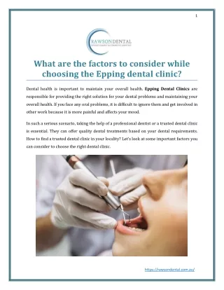 What are the factors to consider while choosing the Epping dental clinic