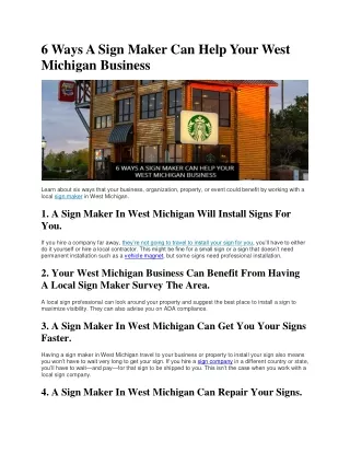 6 Ways A Sign Maker Can Help Your West Michigan Business