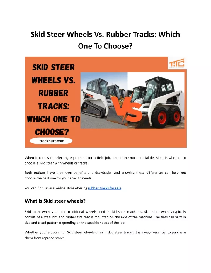 skid steer wheels vs rubber tracks which
