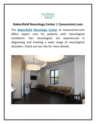 Bakersfield Neurology Center | Caneuroinst.com