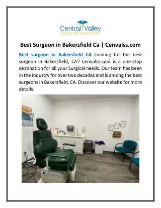 Best Surgeon in Bakersfield Ca | Cenvalss.com