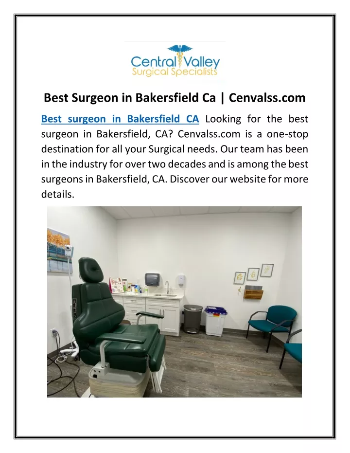 best surgeon in bakersfield ca cenvalss com