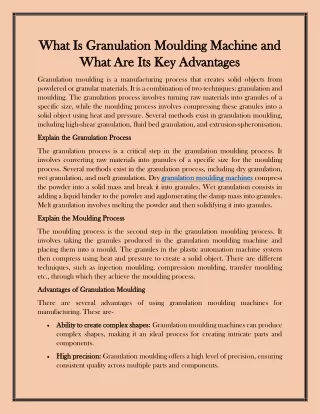 what is granulation moulding machine and what