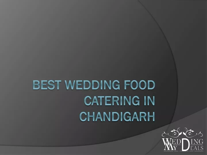 best wedding food catering in chandigarh