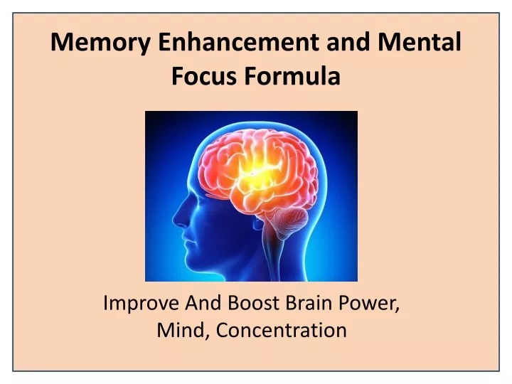 memory enhancement and mental focus formula