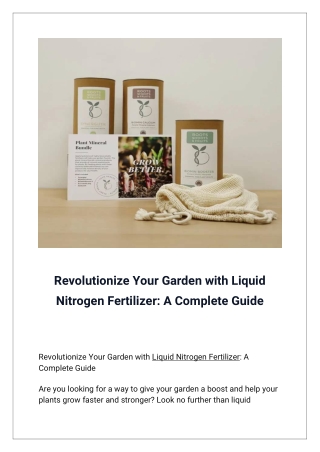 revolutionize your garden with liquid nitrogen