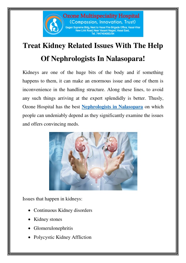 treat kidney related issues with the help