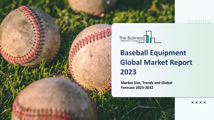 baseball equipment global market report 2023