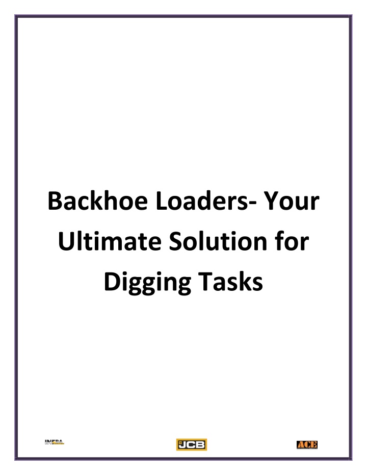 backhoe loaders your ultimate solution