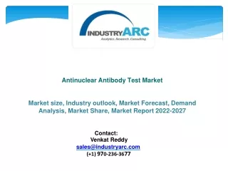 Antinuclear Antibody Test Market - Forecast(2023 - 2028)