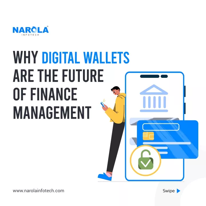 why digital wallets are the future of finance