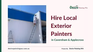 Hire Local Exterior Painters in Caversham & Applecross