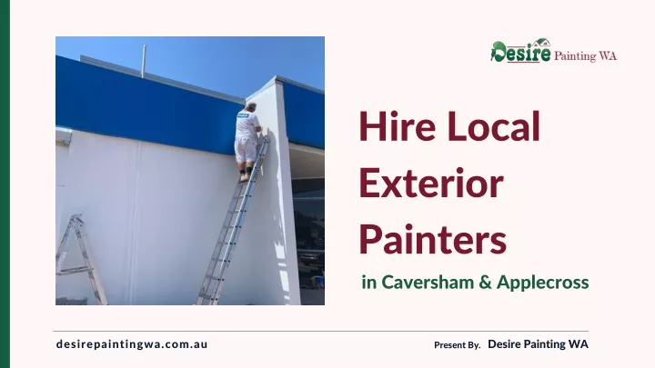 hire local exterior painters in caversham