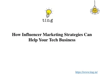How Influencer Marketing Strategies Can Help Your Tech Business