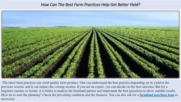 how can the best farm practices help get better yield
