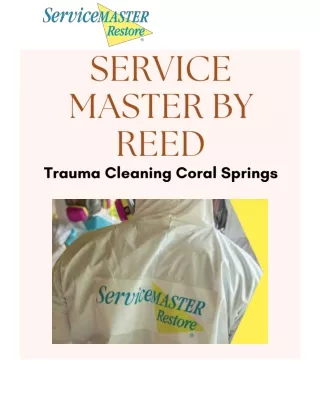 Hire Trauma Cleaning Coral Springs Services