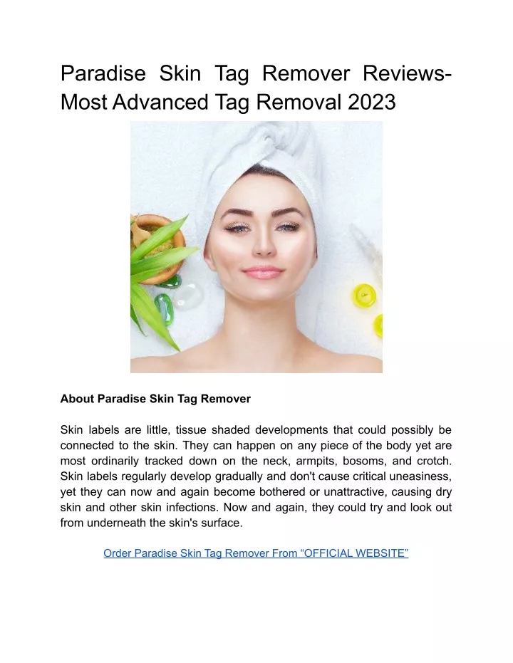 paradise skin tag remover reviews most advanced