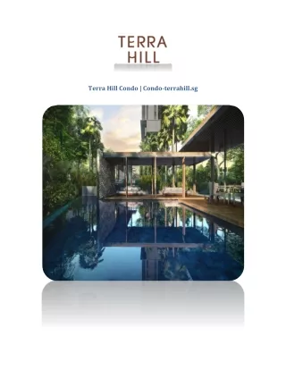 Terra Hill Condo | Condo-terrahill.sg