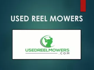 New finishing touch to your existing mowers with Reel grinding service Dallas