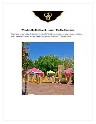 wedding destinations in jaipur chokhidhani com