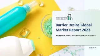 barrier resins global market report 2023