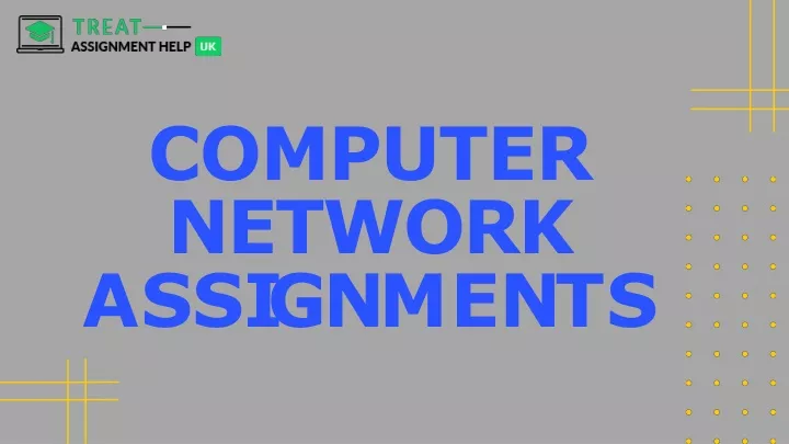 computer network a ss i g n m e n t s