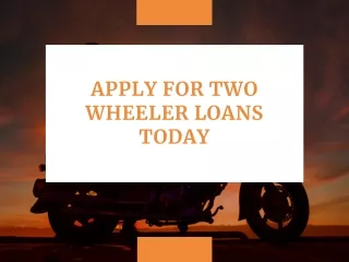 Ride Your Dream Bike Today with Our Two Wheeler Loans!