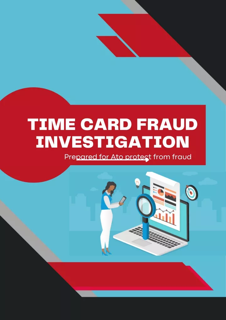 time card fraud investigation prepared