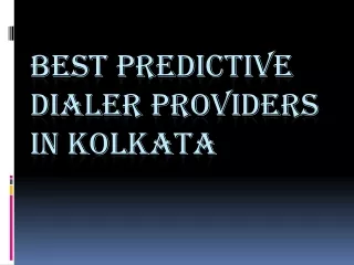 Best Predictive Dialer Providers in Kolkata_Cloudshope