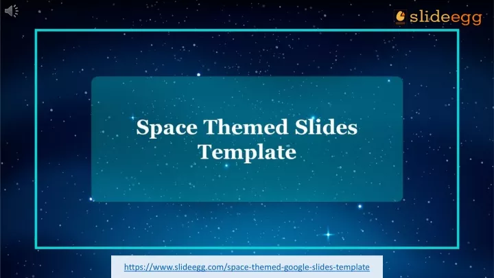 https www slideegg com space themed google slides