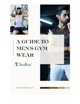 A Guide To Men's Gym Wear.
