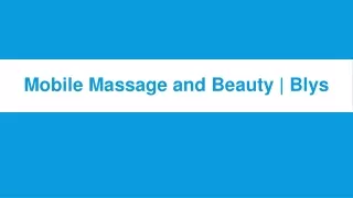 mobile massage and beauty blys