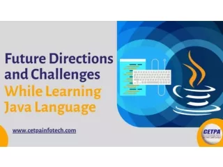 Future Directions and Challenges While Learning Java Language