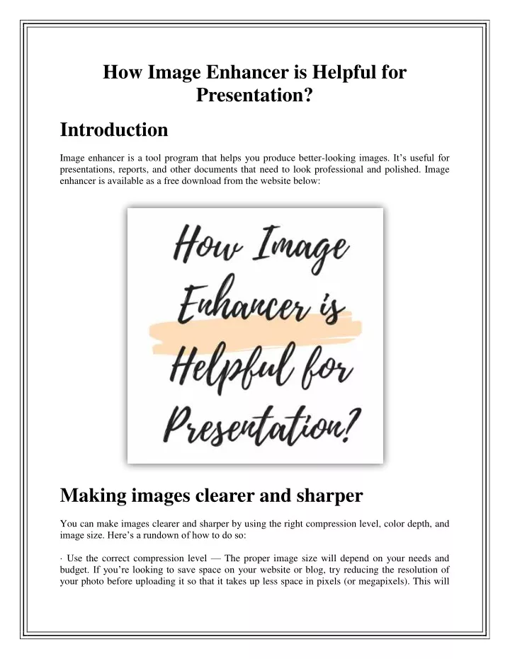 how image enhancer is helpful for presentation