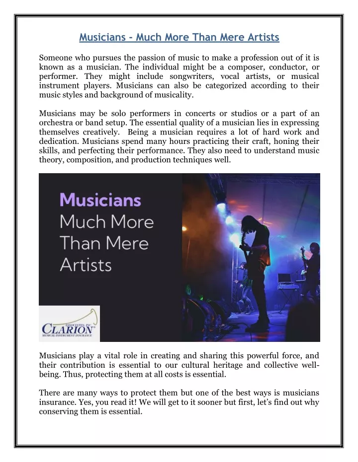 musicians much more than mere artists