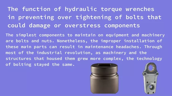 the function of hydraulic torque wrenches
