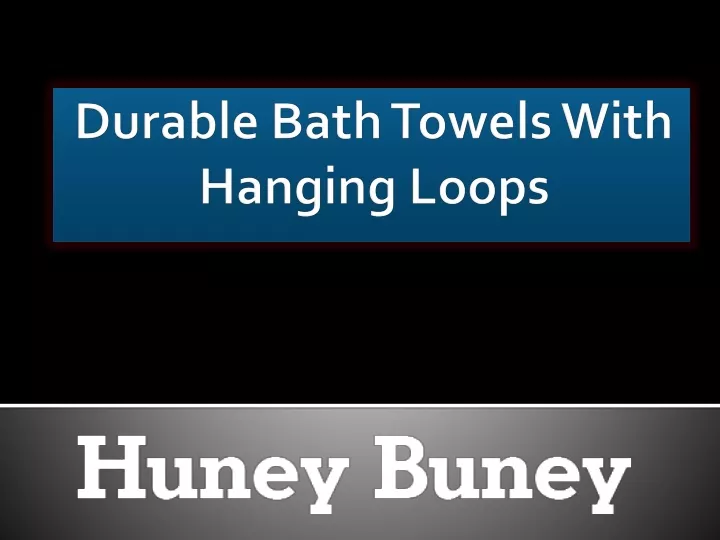 durable bath towels with hanging loops