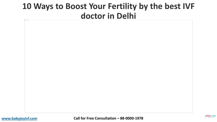 10 ways to boost your fertility by the best ivf doctor in delhi