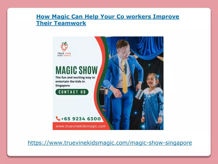 how magic can help your co workers improve their